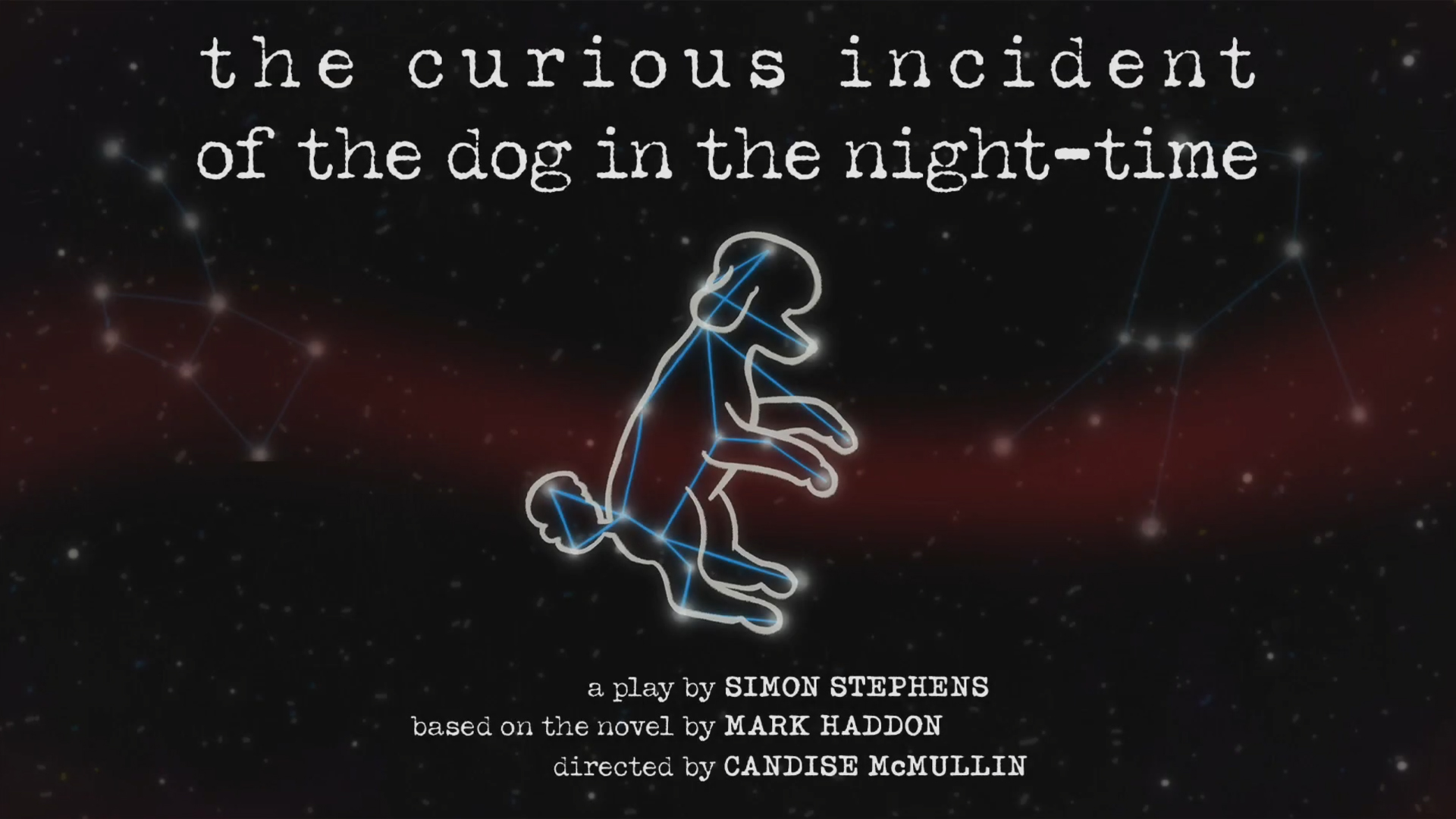 The Curious Incident of the Dog in the Night Time